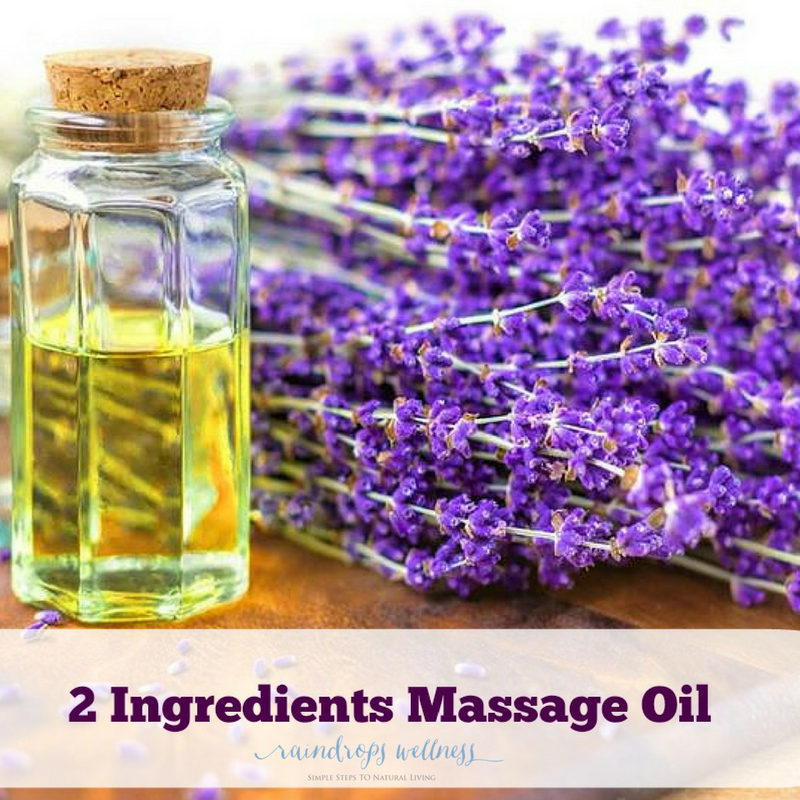 2 Ingredients DIY Massage Oil easy to make and healthy